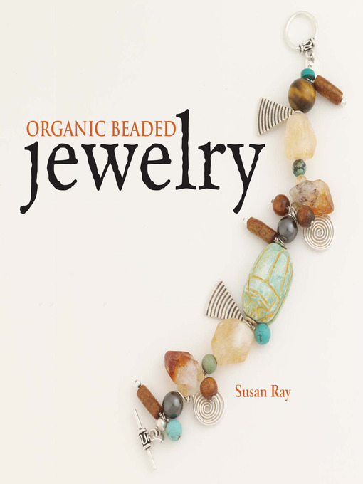 Cover image for Organic Beaded Jewelry